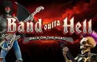 Band Outta Hell: Back on the road